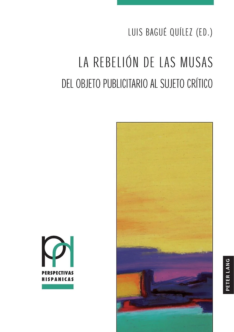 La rebelión de las musas: Del objeto publicitario al sujeto crítico