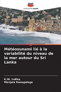 Météosunami lié à la variabilité du niveau de la mer autour du Sri Lanka