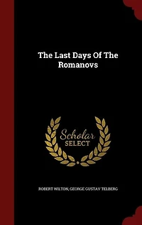 The Last Days Of The Romanovs