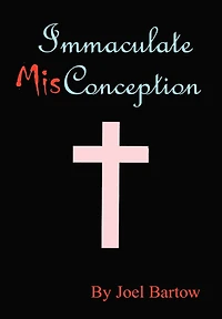 Immaculate Misconception