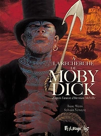 A la recherche de Moby Dick: d'après l'oeuvre d'Herman Melville