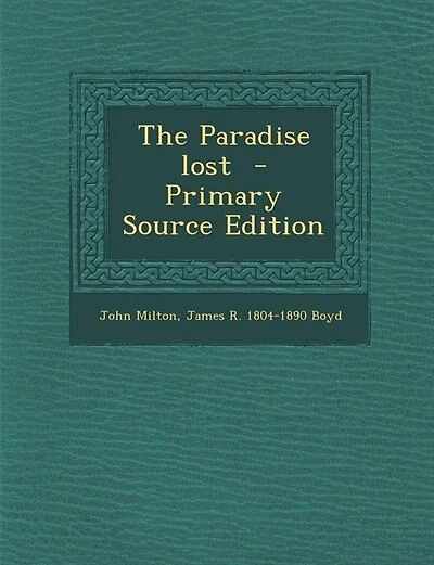 The Paradise lost  - Primary Source Edition