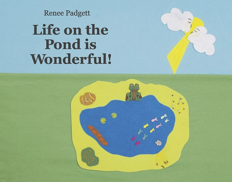 Life on the Pond is Wonderful!: Book 1