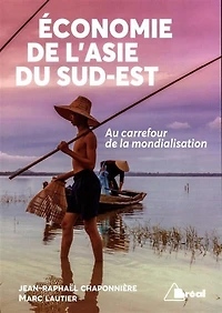 L' Asie du Sud-Est au carrefour de la mondialisation