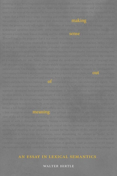 Making Sense out of Meaning: An Essay Lexical Semantics
