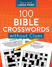 100 Bible Crosswords without Clues Large Print