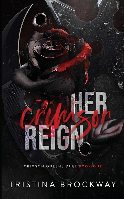 Her Crimson Reign: A Dark Mafia Romance