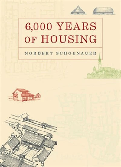 6000 Years Of Housing Revised Edition