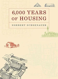 6000 Years Of Housing Revised Edition