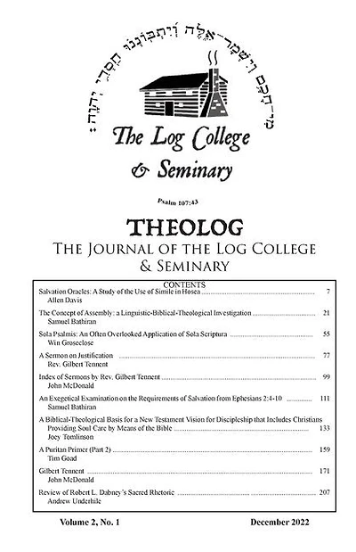 Theolog, Volume 2, Number 2: Journal of the Log College & Seminary