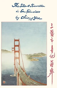The Silent Traveller in San Francisco