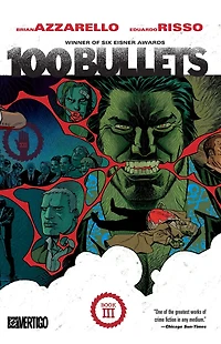 100 Bullets Book Three (2025 Edition)