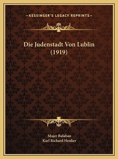 Die Judenstadt Von Lublin (1919)