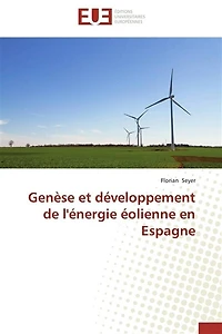 Genèse et développement de l'énergie éolienne en espagne