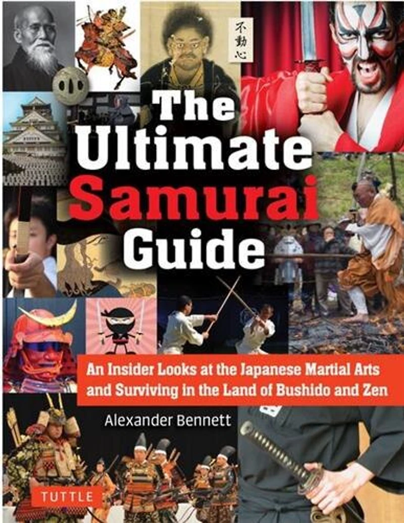 An Insider's Guide to the Japanese Martial Arts: A New Look at Japan's Fighting Traditions