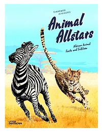 Animal Allstars: African Animals Facts And Folklore