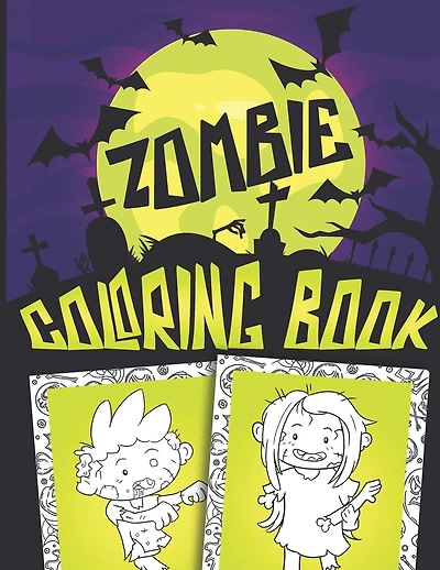 Zombie Coloring Book: Trick or Treat Halloween Gift for Children full of Cute Spooky Zombies and Sweets