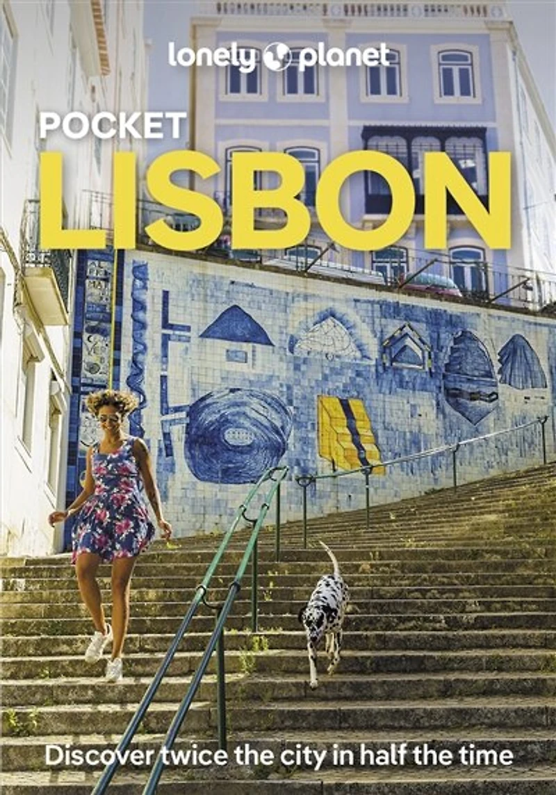 Lonely Planet Pocket Lisbon 7 7th Ed.: 2025 - 2026 Travel Guide, Discover Twice the City Half Time, Top Sights, Maps & Walking Tours, Covers Bairro Alto, Chiado, Baixa Rossio and more