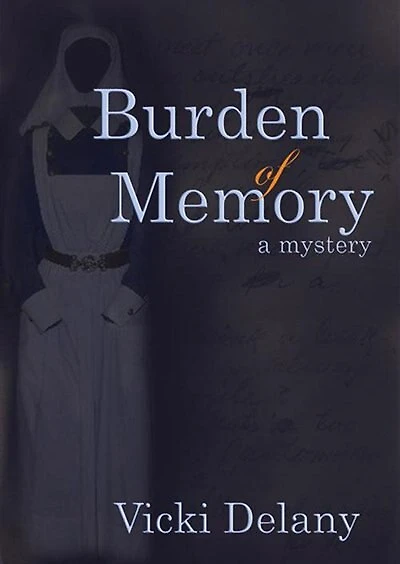 Burden of Memory: A Mystery