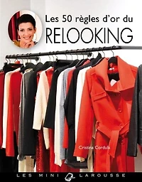 Les 50 règles d'or du relooking