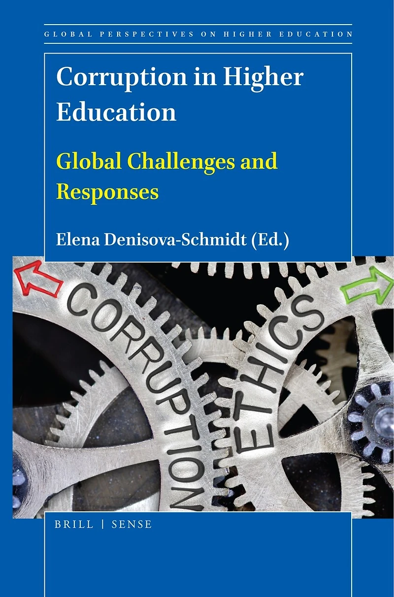 Corruption Higher Education: Global Challenges and Responses