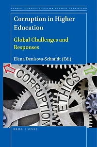 Corruption Higher Education: Global Challenges and Responses