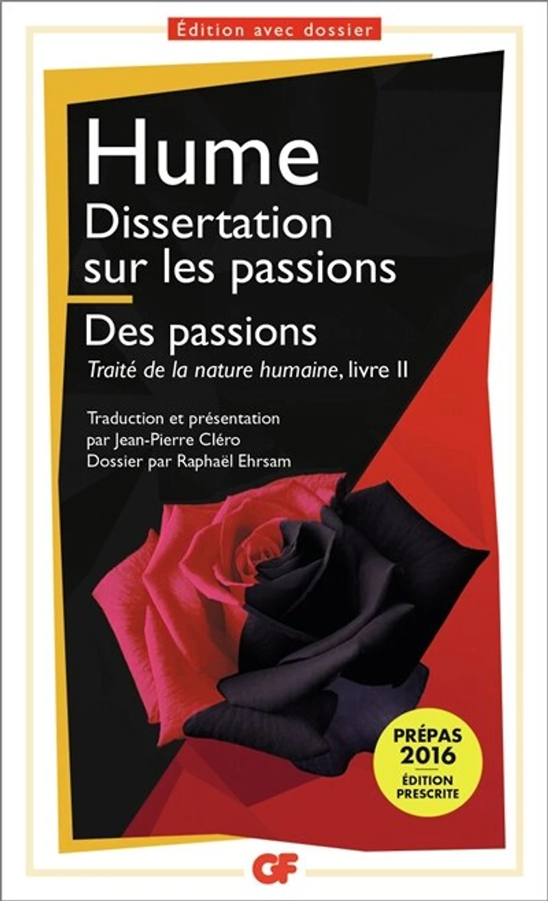 Dissertation sur les passions ; Des passions: Traité de la nature humaine, livre II
