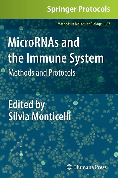 MicroRNAs and the Immune System: Methods Protocols