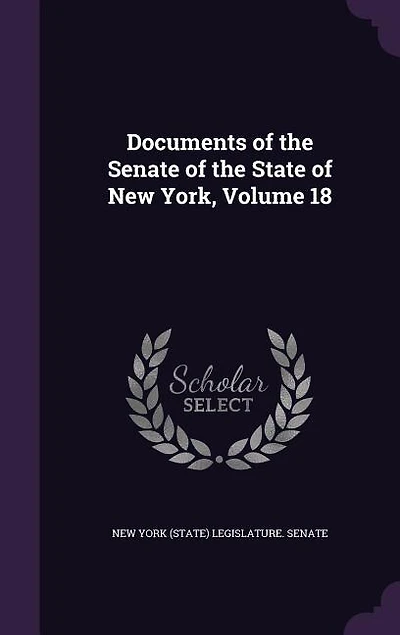 Documents Of The Senate Of The State Of New York
