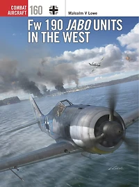 Fw 190 Jabo Units the West