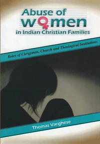 Abuse of Women in Indian Christian Families