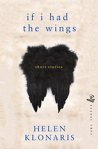 If I Had the Wings: Short Stories
