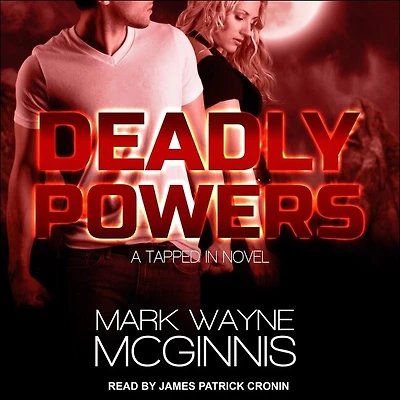 Deadly Powers Lib/E