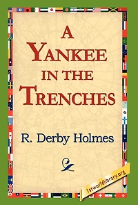 A Yankee In The Trenches