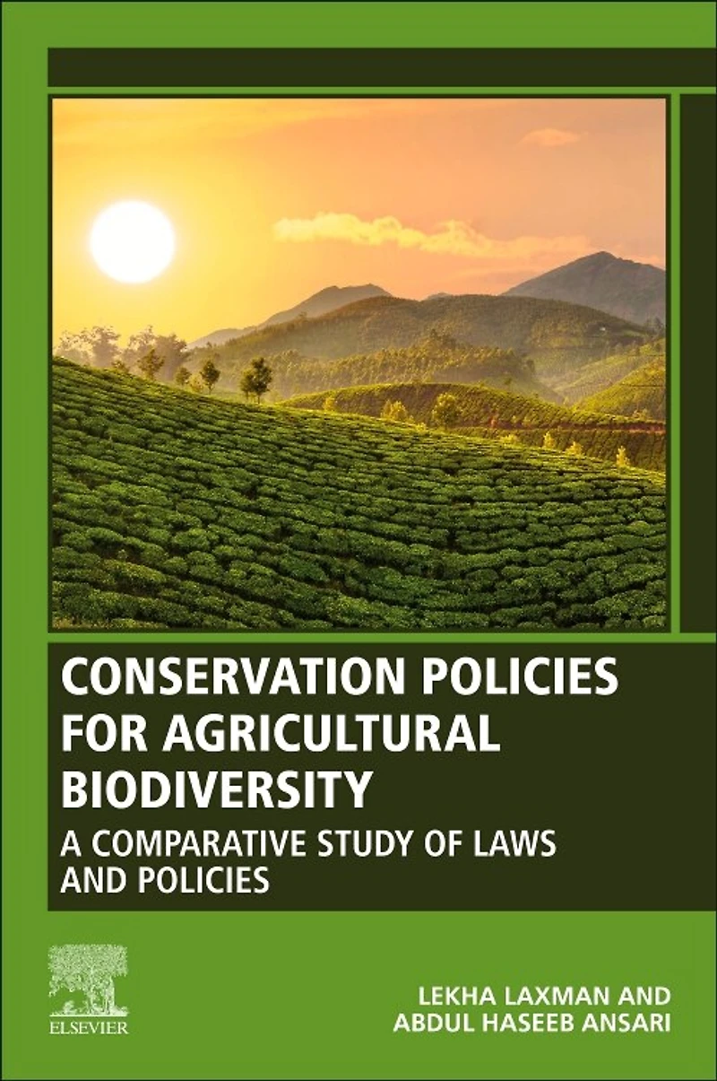 Conservation Policies for Agricultural Biodiversity: A Comparative Study of Laws and