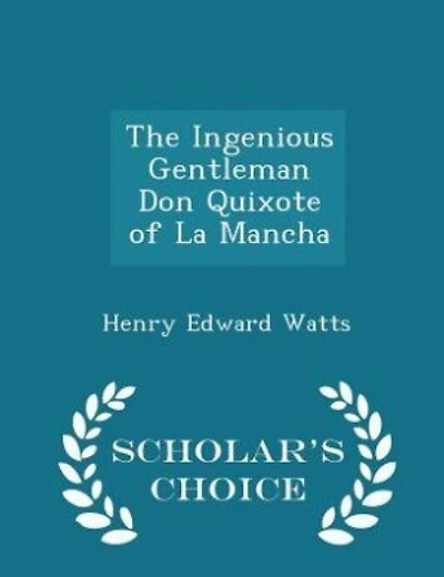 The Ingenious Gentleman Don Quixote of La Mancha, Volume II of IV: Part 1, CAP. I-XXIV