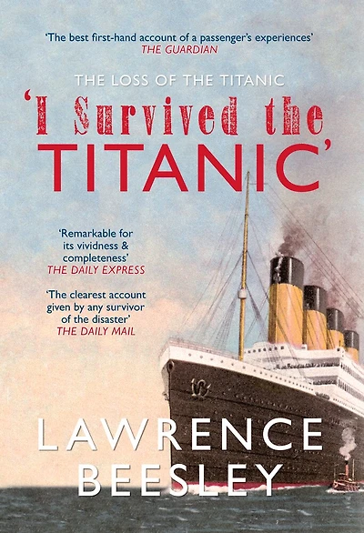 the Loss of Titanic: I Survived Titanic
