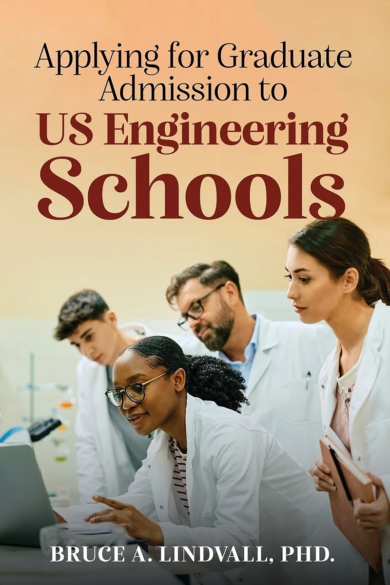 Applying for Graduate Admissions to US Engineering Schools