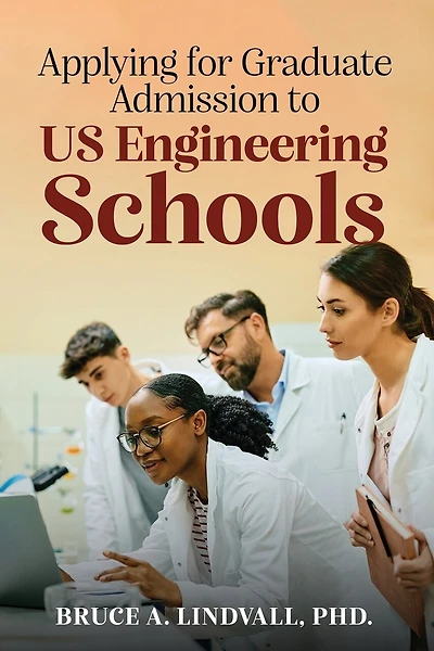Applying for Graduate Admissions to US Engineering Schools