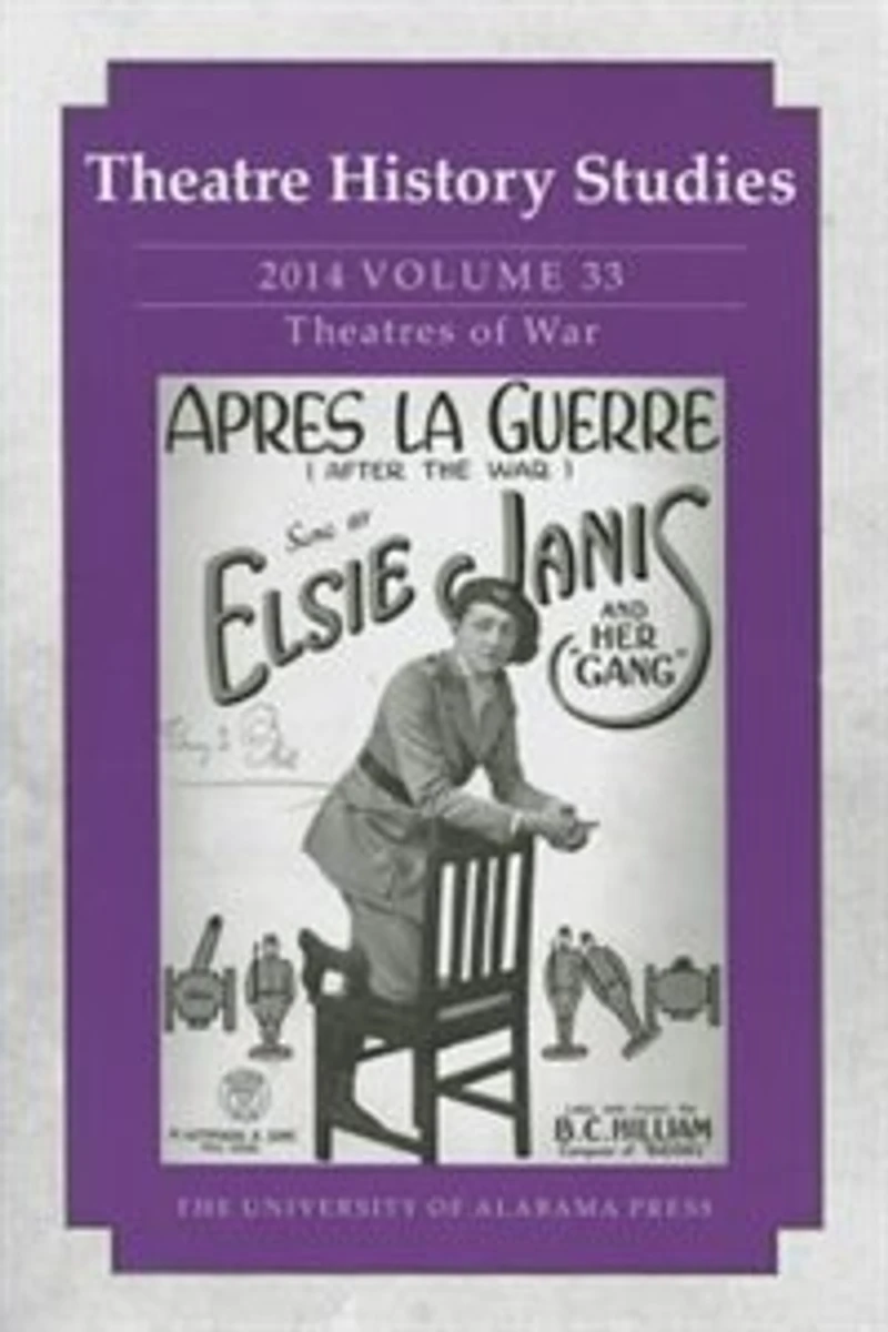 Theatre History Studies 2014, Vol. 33: Theatres of War