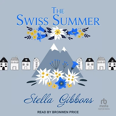 The Swiss Summer