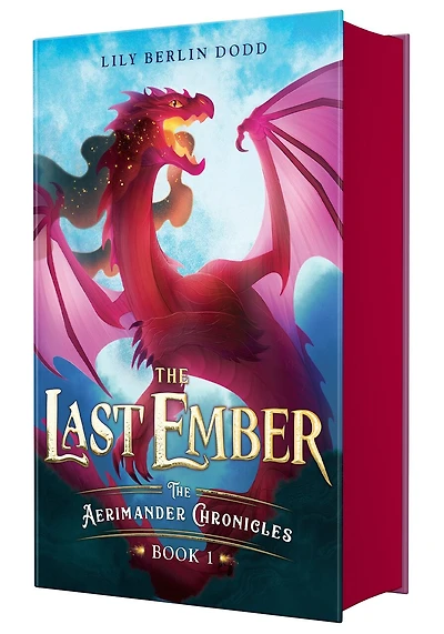 The Last Ember: Aerimander Chronicles Book 1