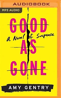Good As Gone