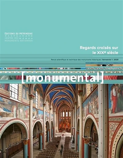 Monumental, n°1 (2025). Regards croisés sur le XIXe siècle