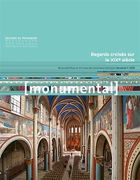 Monumental, n°1 (2025). Regards croisés sur le XIXe siècle