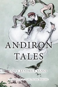 Andiron tales: Illustrated