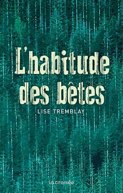L' habitude des bêtes