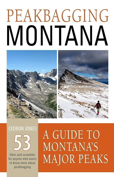 Peakbagging Montana: A Guide To Montana's Major Peaks