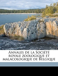 Annales De La Société Royale Zoologique Et Malacologique De Belgique Volume T. 42