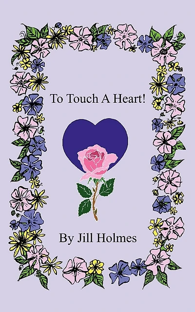 To Touch A Heart